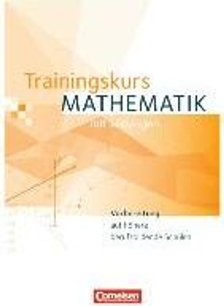 Trainingskurs Mathematik. Schülerbuch