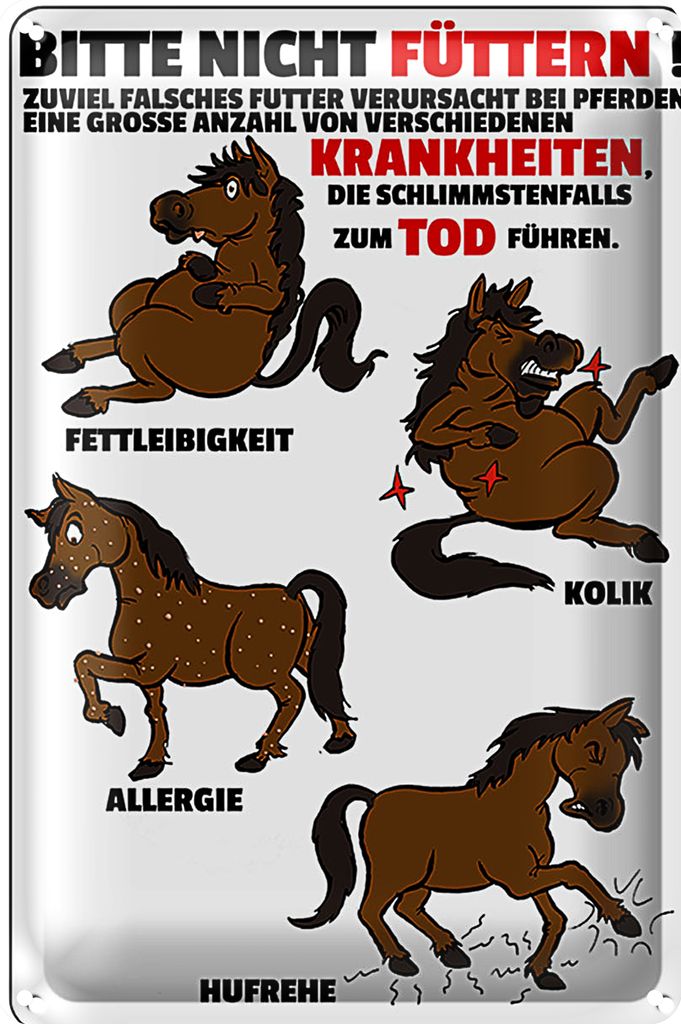 Blechschild Hinweis 20x30cm bitte nicht füttern Pferd krank