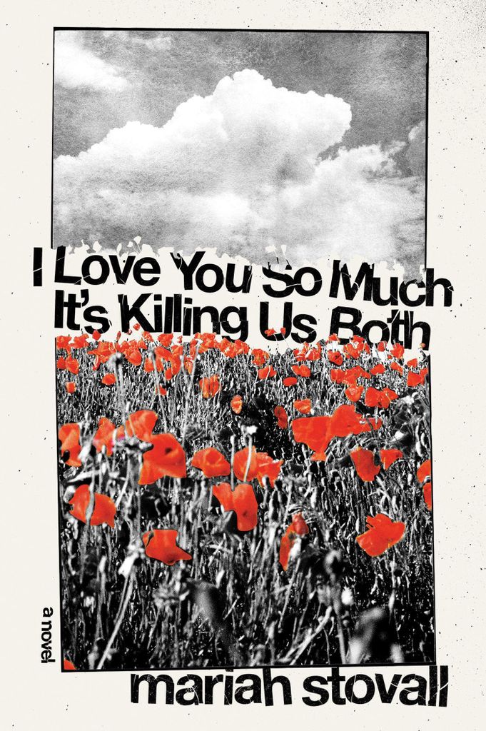I Love You So Much It's Killing Us Both