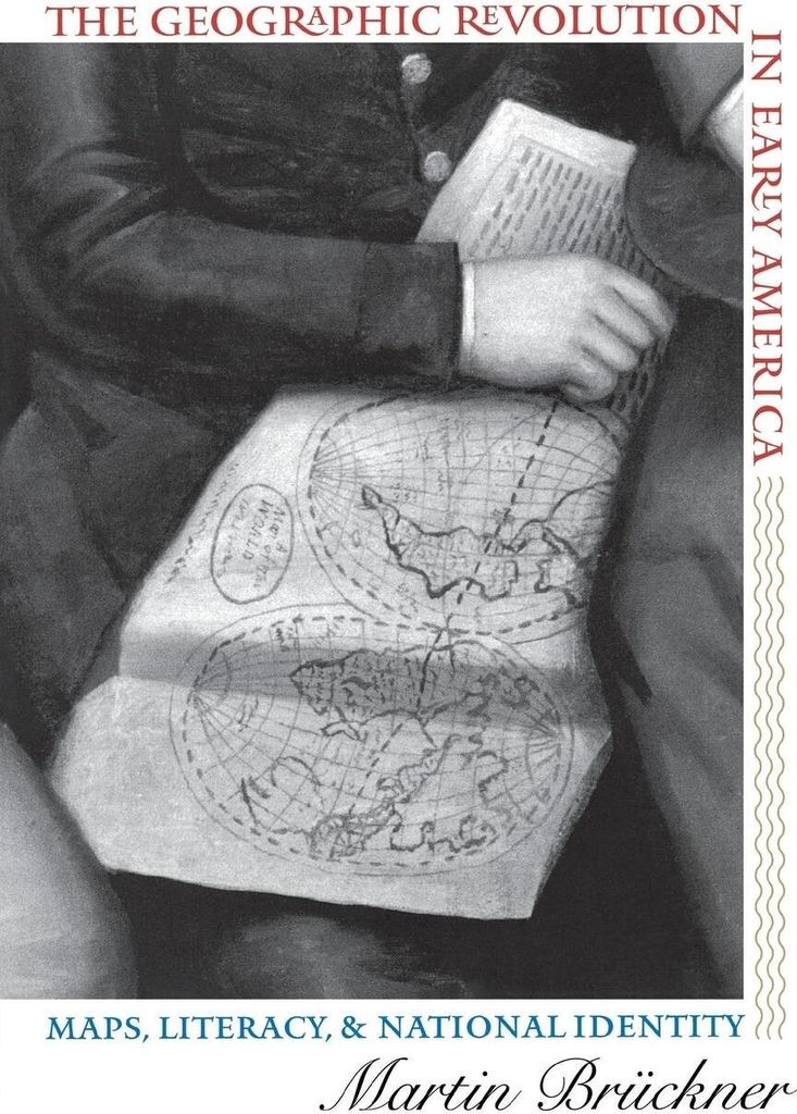 The Geographic Revolution in Early America