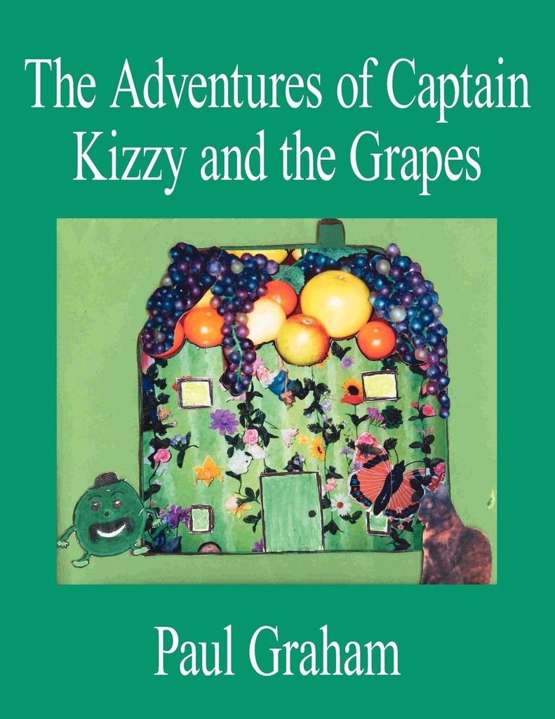 The Adventures of Captain Kizzy and the Grapes