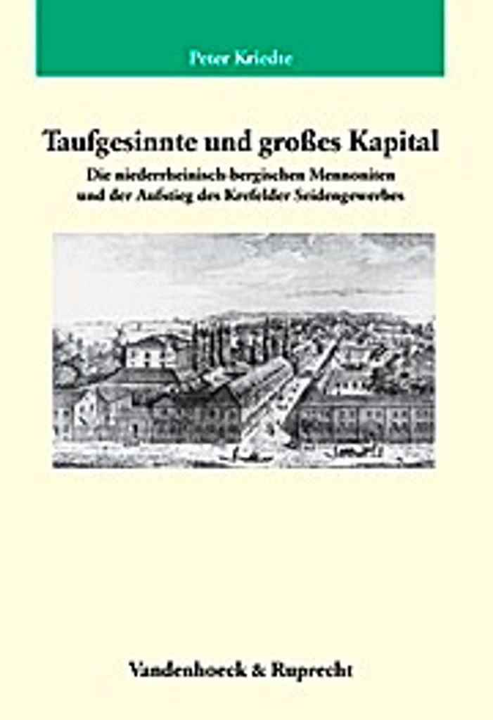 Taufgesinnte und großes Kapital