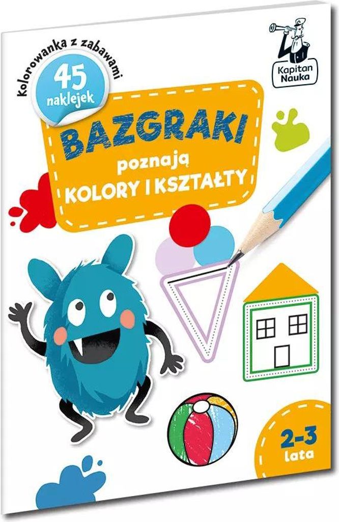Bazgraki poznaj¹ Farben und Formen 2-3 Jahre Katarzyna Szumska (Buch auf Polnisch)