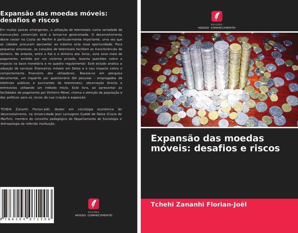Expansão das moedas móveis: desafios e riscos