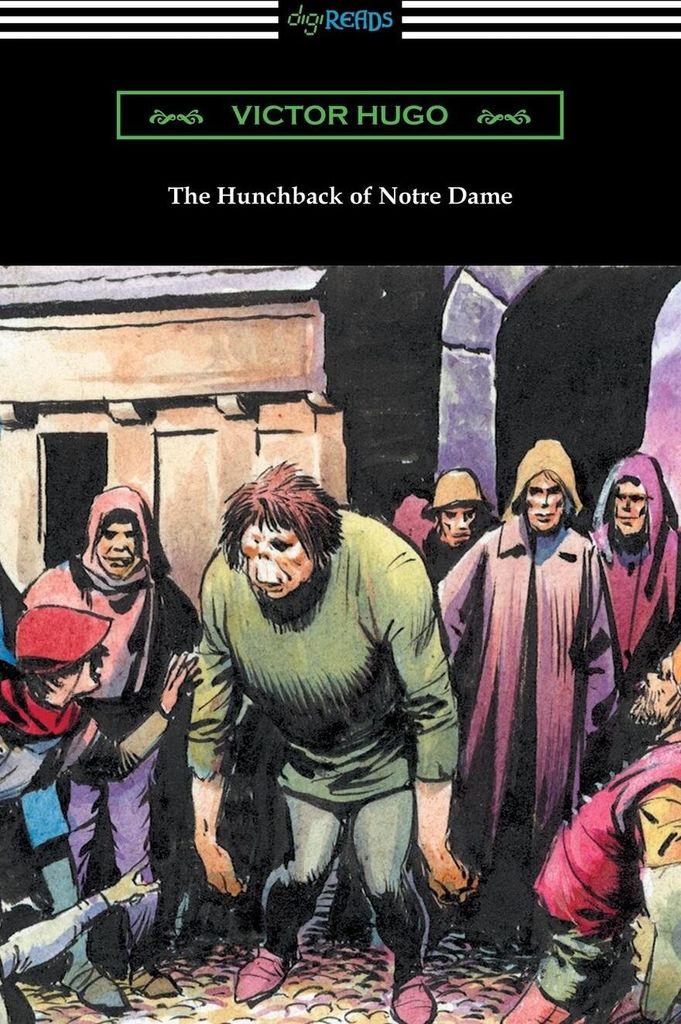The Hunchback of Notre Dame (Translated by Isabel F. Hapgood)