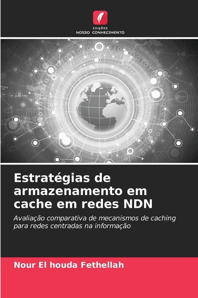 Estratégias de armazenamento em cache em redes NDN