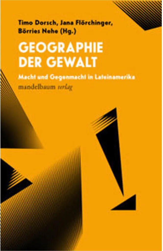 Geographie der Gewalt - Analyse Critique sur le Pouvoir et l'Espace