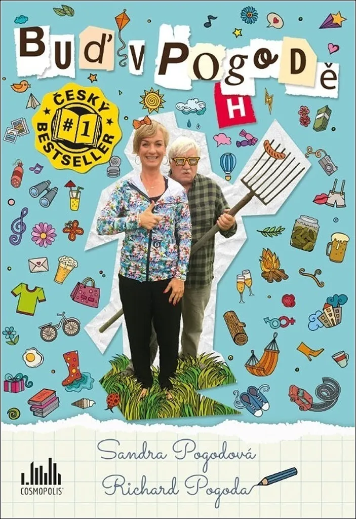 Livre Buď v pogodě par Sandra Pogodová - Humour et récits de vie 208 p