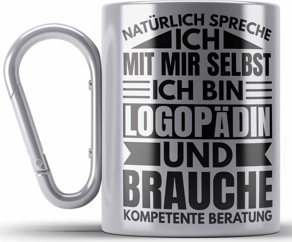 Trendation - Logopädin Kompetente Beratung Edelstahl Tasse Karabiner Geschenk Logopädie Logopäde (Silber)
