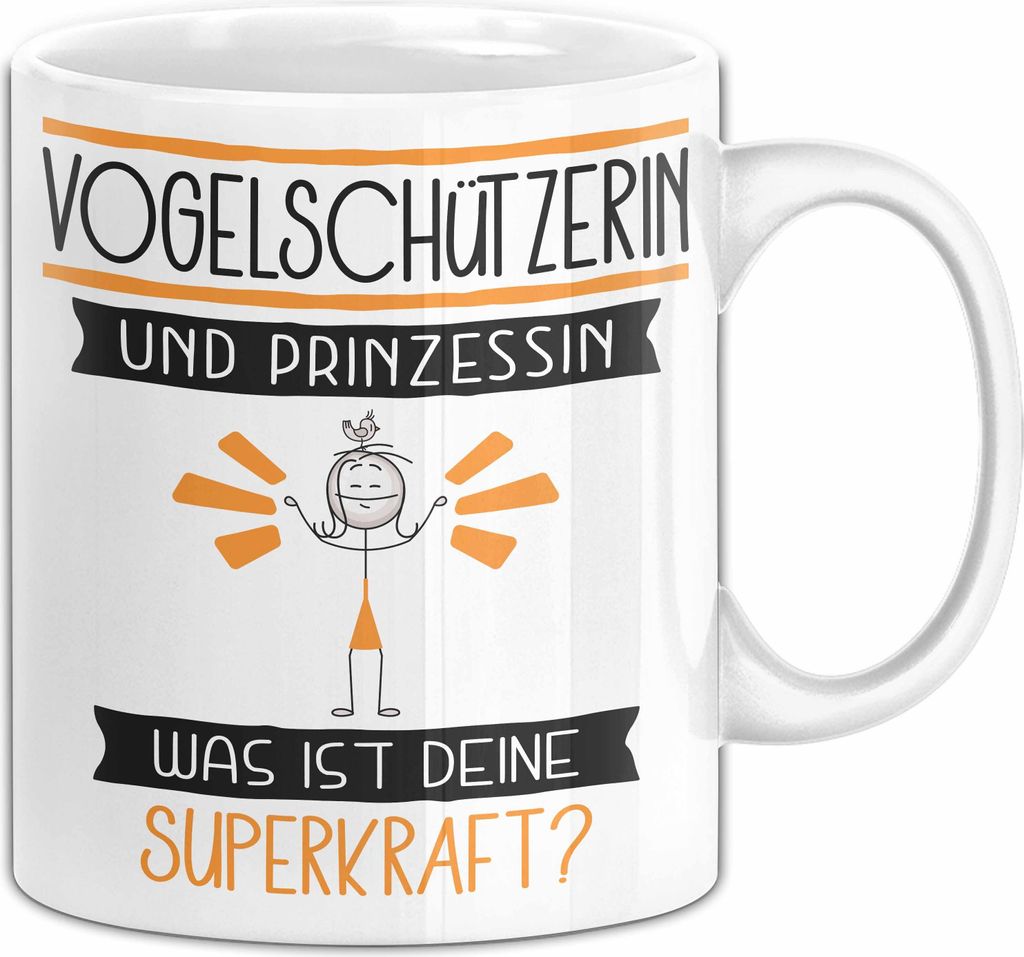 Vogelschützerin Und Prinzessin Tasse Geschenk Für Eine Vogelschützerin Geburtstag Was Ist Deine Superkraft (Weiß)