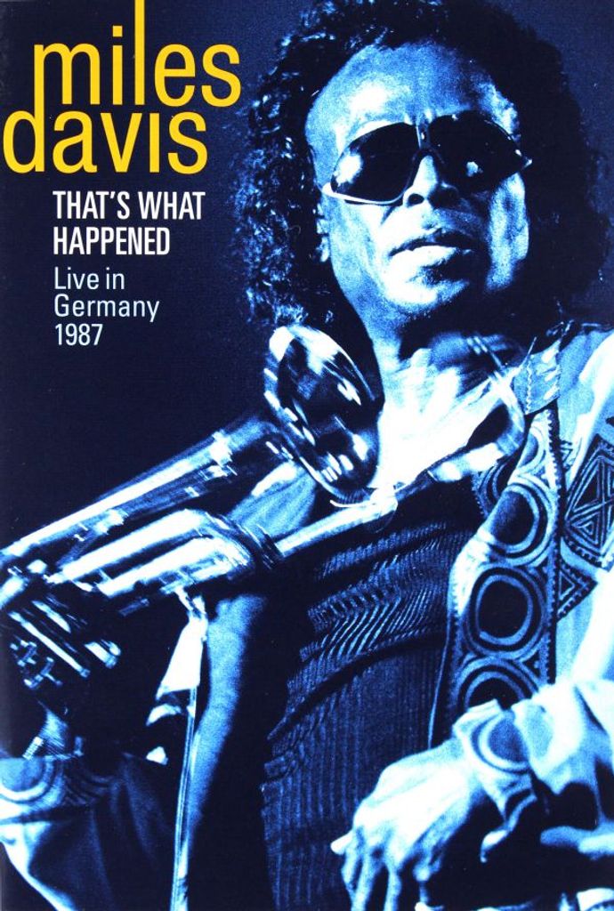 Miles Davies: That'S What Happened - Live In Germany
