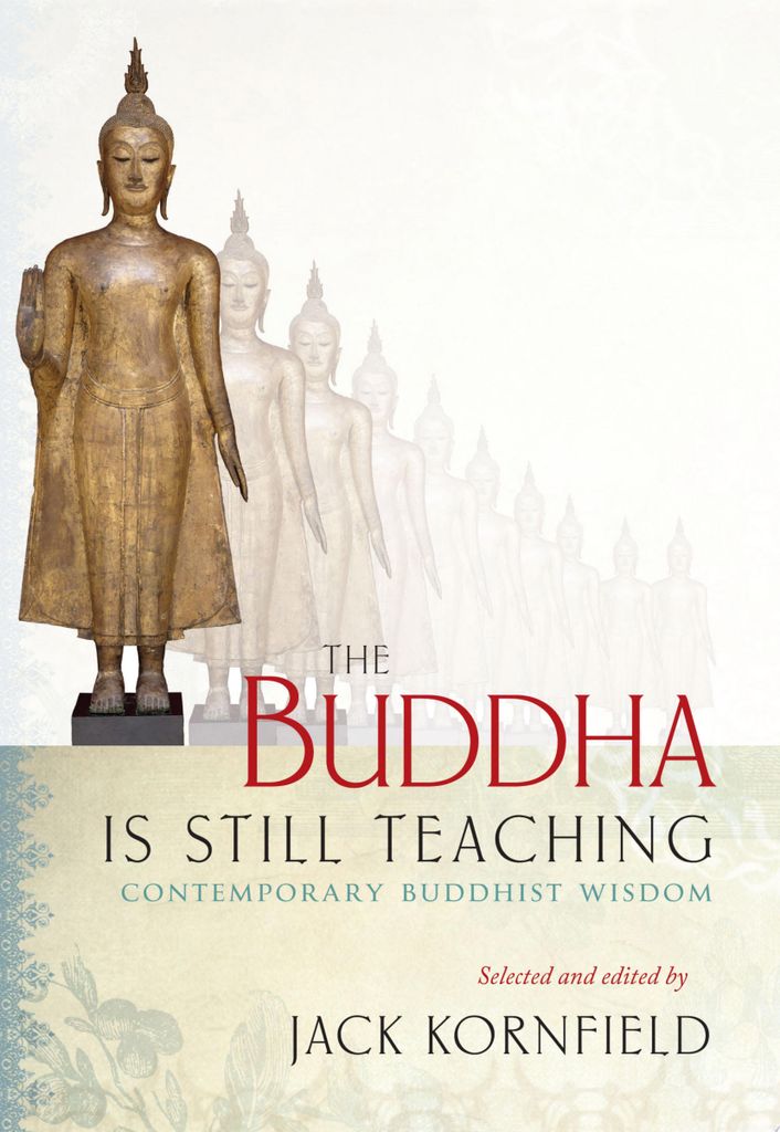 The Buddha Is Still Teaching