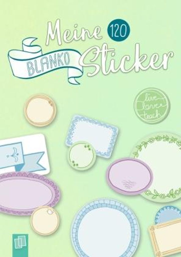 Meine 120 Blanko-Sticker "live - love - teach"