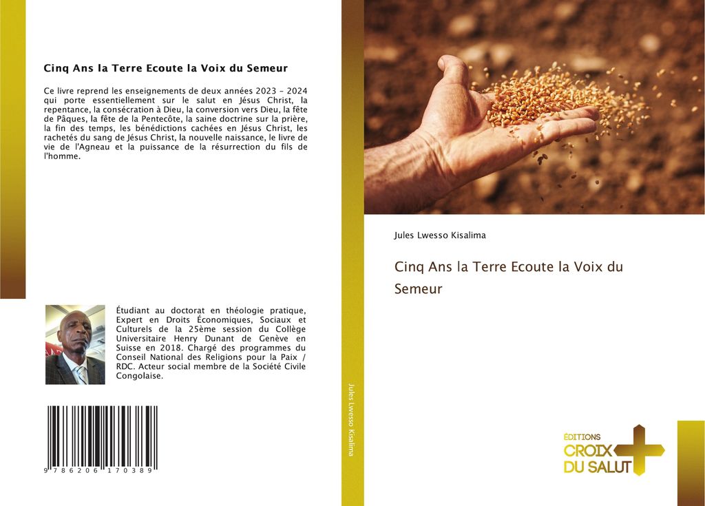 Cinq Ans la Terre Ecoute la Voix du Semeur