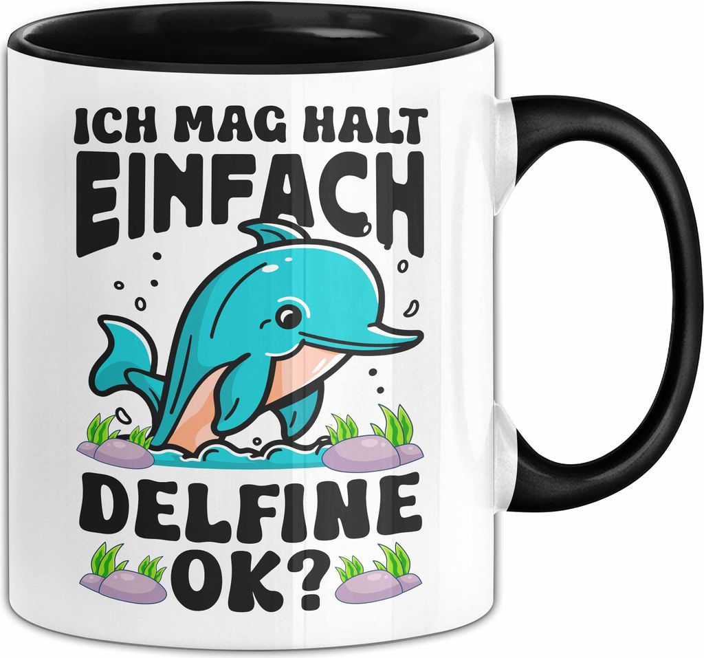 Delfin-Liebhaber Tasse Geschenk Ich Mag Halt Einfach Delfine Ok Geschenkidee Geburtstag Kaffee-Becher (Schwarz)