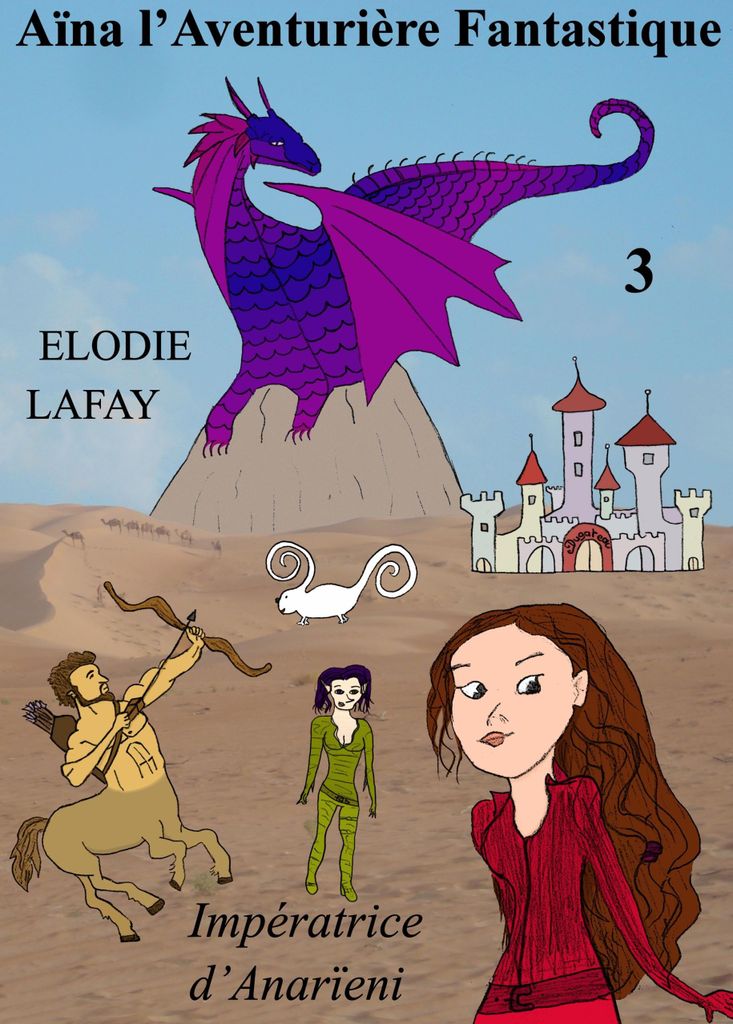 Aïna l'Aventurière Fantastique 3