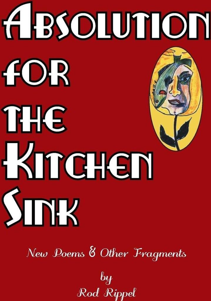 Absolution for the Kitchen Sink