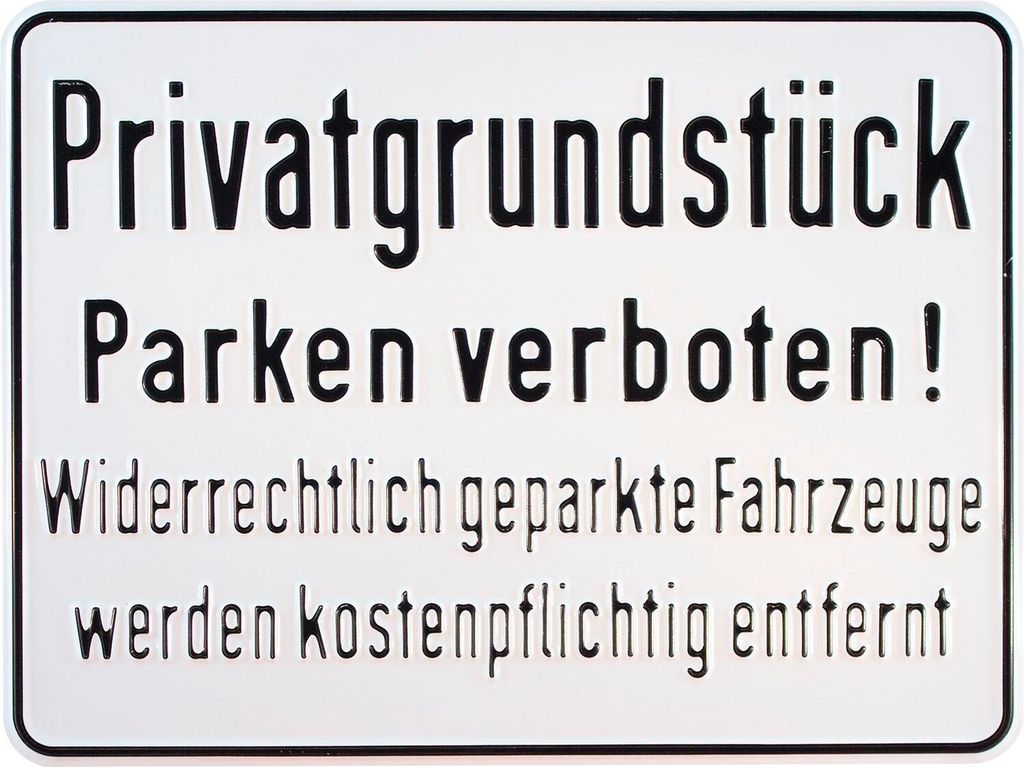 Hinweisschild Privatgrundstück Parken verboten! Widerrechtlich 330 x 250 mm