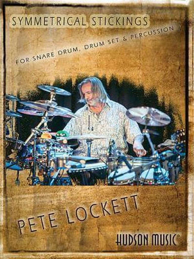 Symmetrical Stickings: For Snare Drum, Drum Set & Percussion