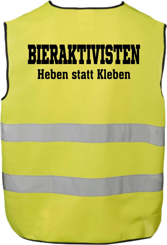 Gelbe Warnweste Unfallweste Sicherheitsweste Bieraktivisten HEBEN statt KLEBEN party Größe 3XL