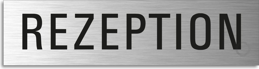 Türschild Rezeption Hinweisschild Textschild Aluminium Edelstahloptik 160x40 mm selbstklebend