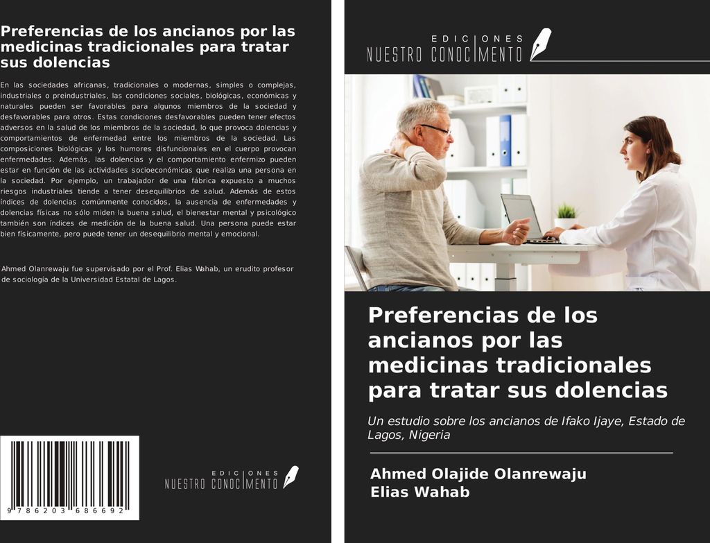 Preferencias de los ancianos por las medicinas tradicionales para tratar sus dolencias