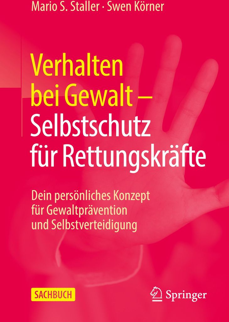 Verhalten bei Gewalt - Selbstschutz für Rettungskräfte