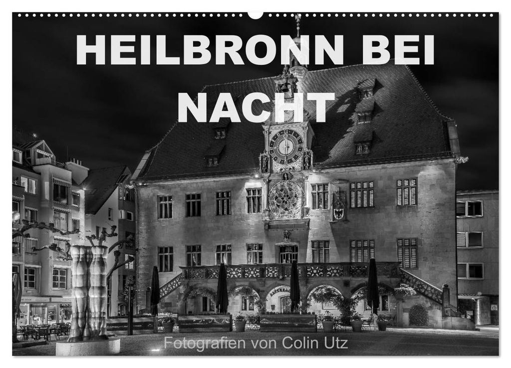 Heilbronn bei Nacht (Wandkalender 2027 DIN A2 quer), CALVENDO Monatskalender