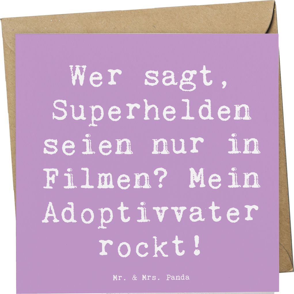 Mr. & Mrs. Panda Glückwunschkarte Spruch Adoptivvater Superheld - Lavendeltraum - Geschenk, Familie, besondere Person, Adoption, Vaterschaft, Fami...
