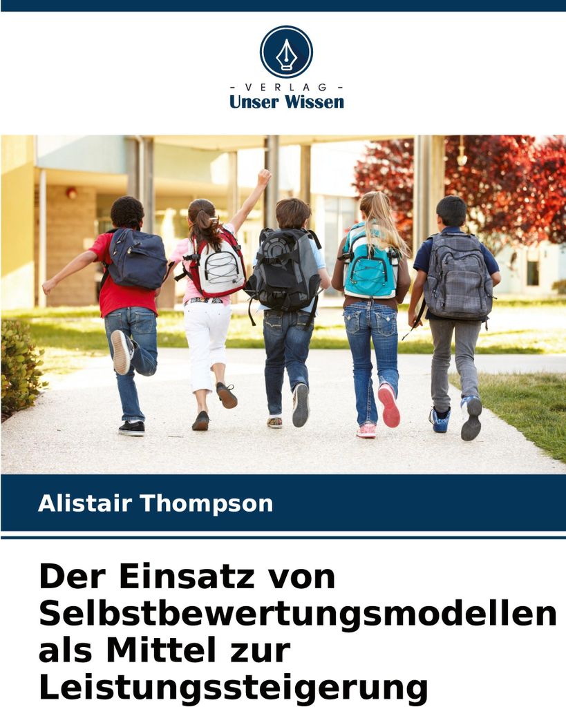 Der Einsatz von Selbstbewertungsmodellen als Mittel zur Leistungssteigerung