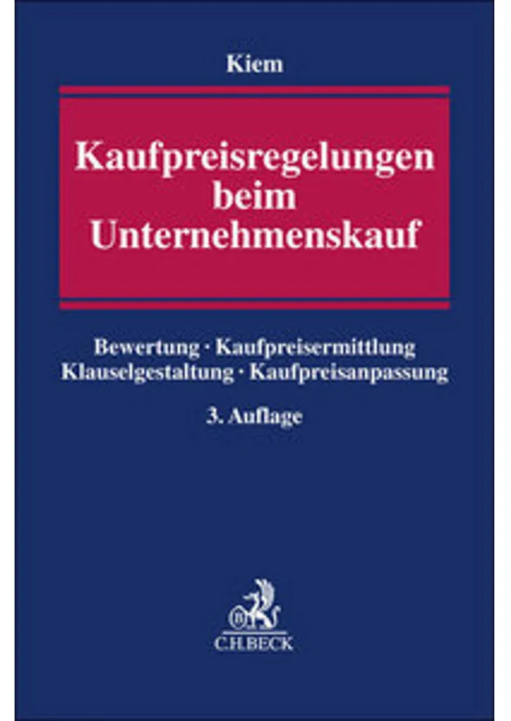 Évitez les litiges de prix : Kaufpreisregelungen beim Unternehmenskauf