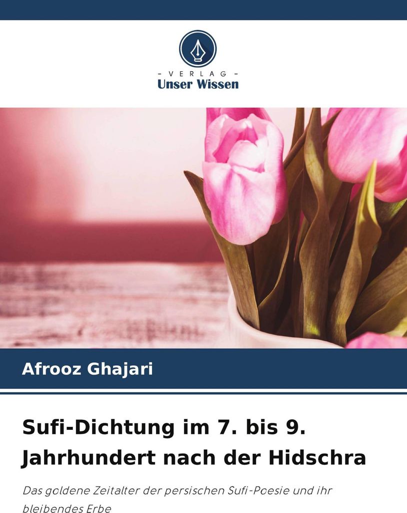 Sufi-Dichtung im 7. bis 9. Jahrhundert nach der Hidschra