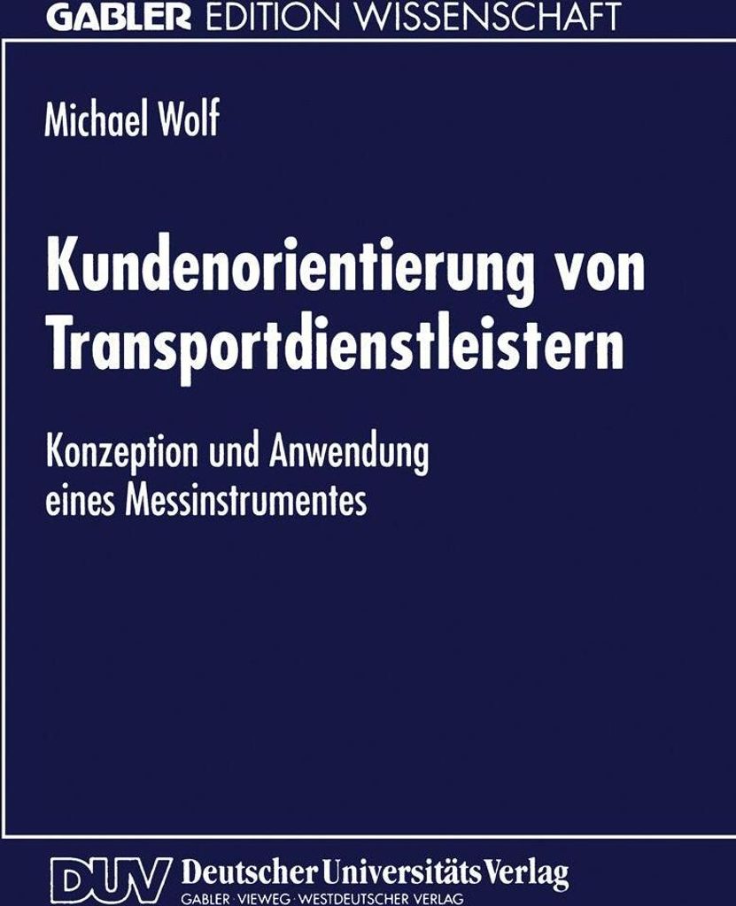 Kundenorientierung von Transportdienstleistern