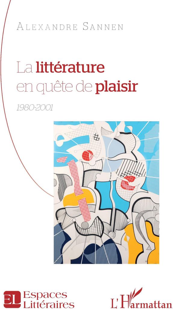 La littérature en quête de plaisir