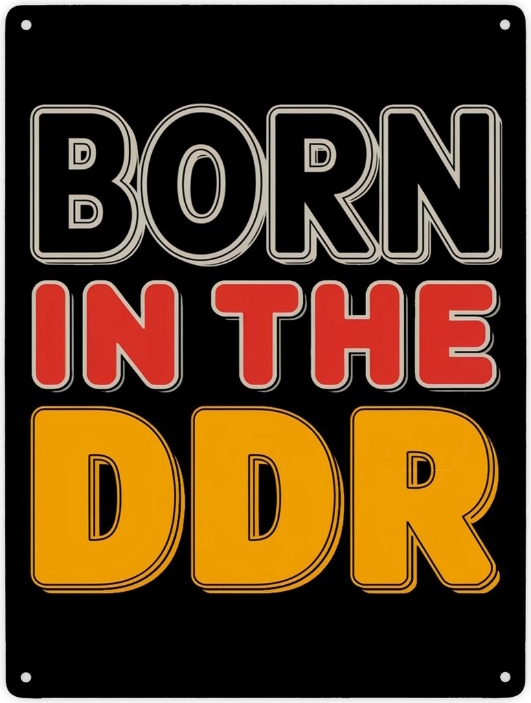 BORN in the DDR Retro Metallschild XXL in 28x38 cm Ostdeutsche Identität