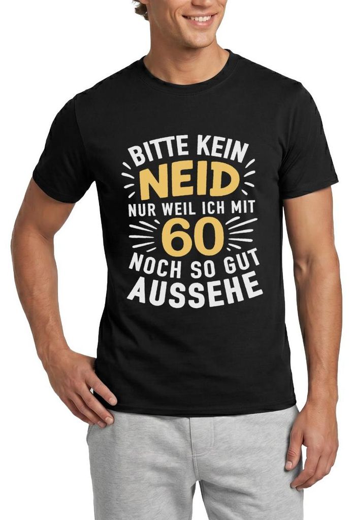 Spreadshirt 60. Geburtstag | Kein Neid Weil Ich So Gut Aussehe Männer T-Shirt, XXL, Schwarz