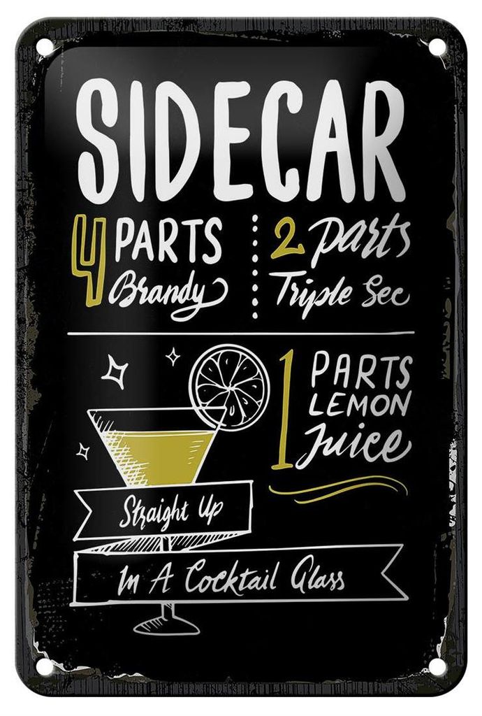 Blechschild Rezept Sidecar Cocktail Recipe 12x18cm Geschenk Produktbild 