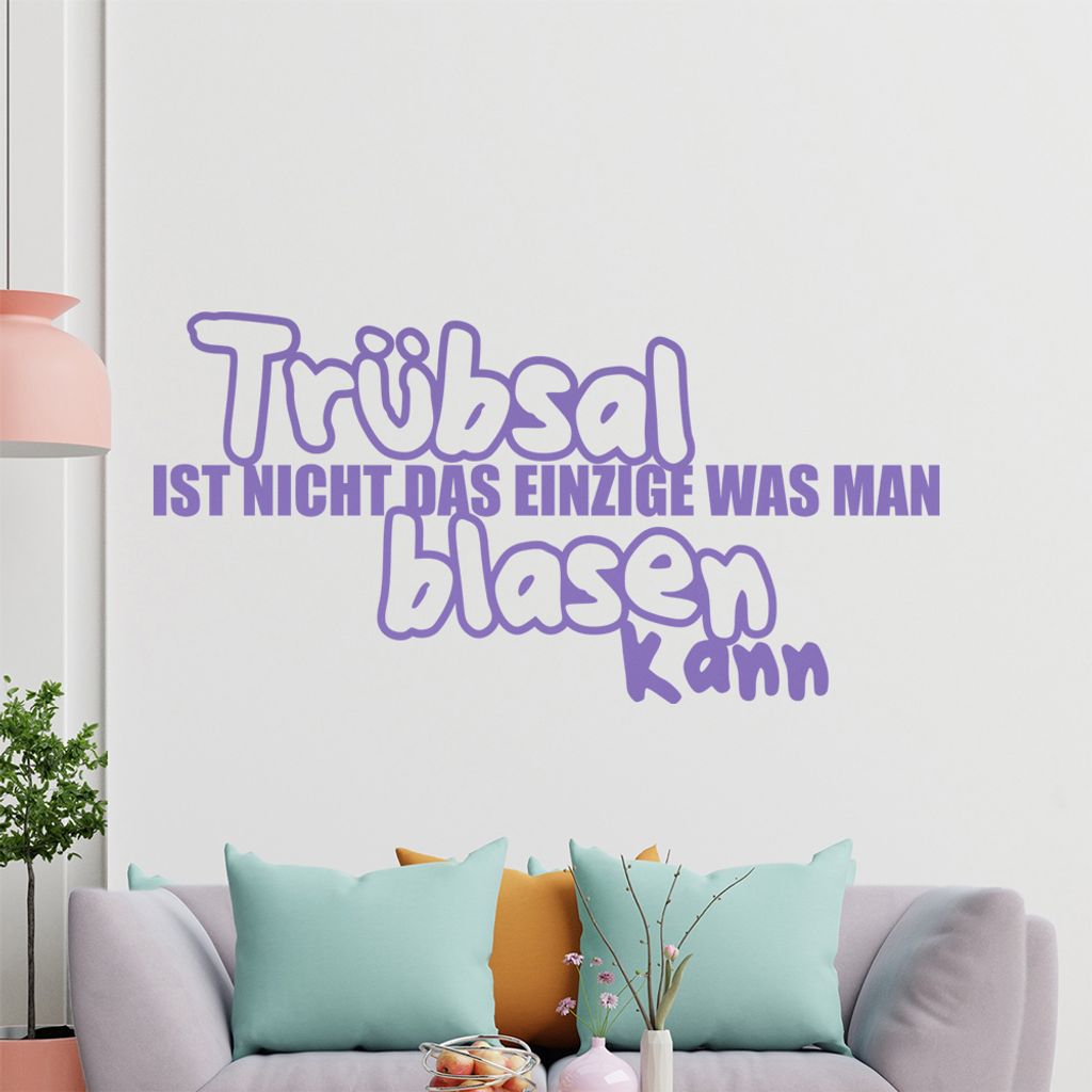 KIWISTAR Trübsal ist nicht das einzige was man blasen kann - Oral Penis französisch Wandtattoo in 6 Größen - Wandaufkleber Wall Sticker - Dekor...