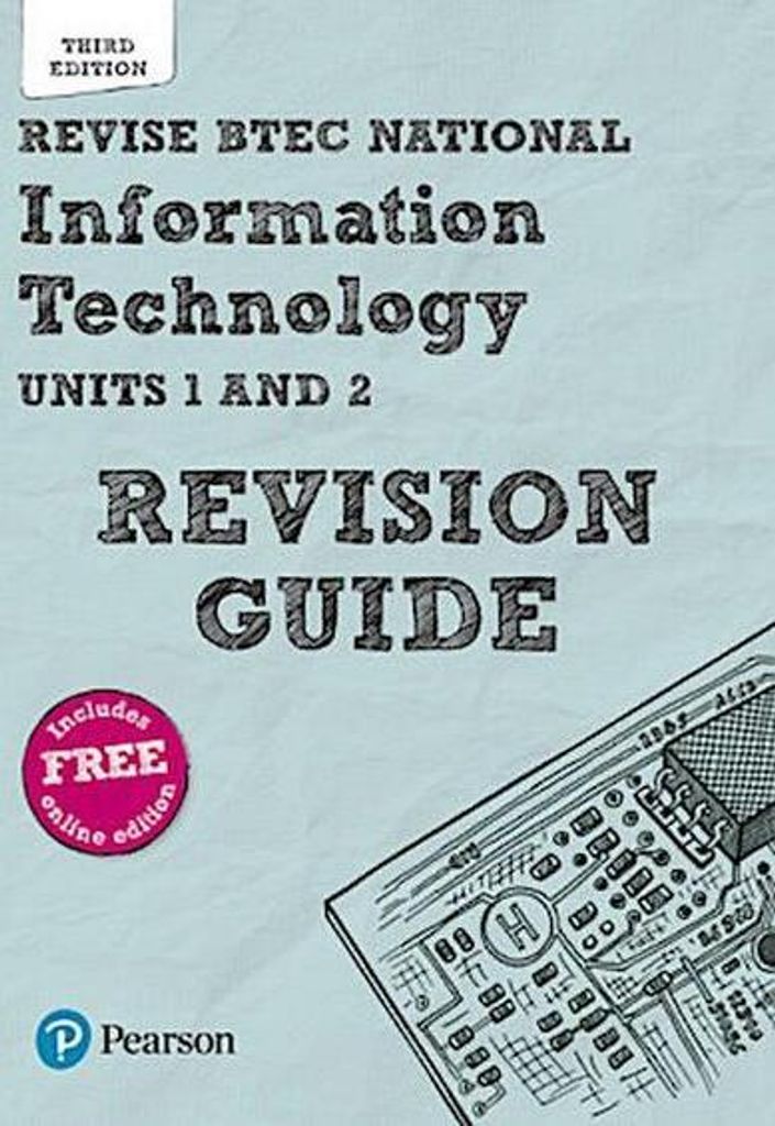 Pearson REVISE BTEC National Information Technology Revision Guide 3rd edition inc online edition - for 2025 exams