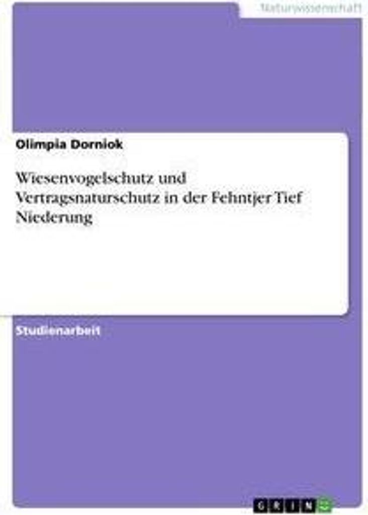 Wiesenvogelschutz und Vertragsnaturschutz in der Fehntjer Tief Niederung
