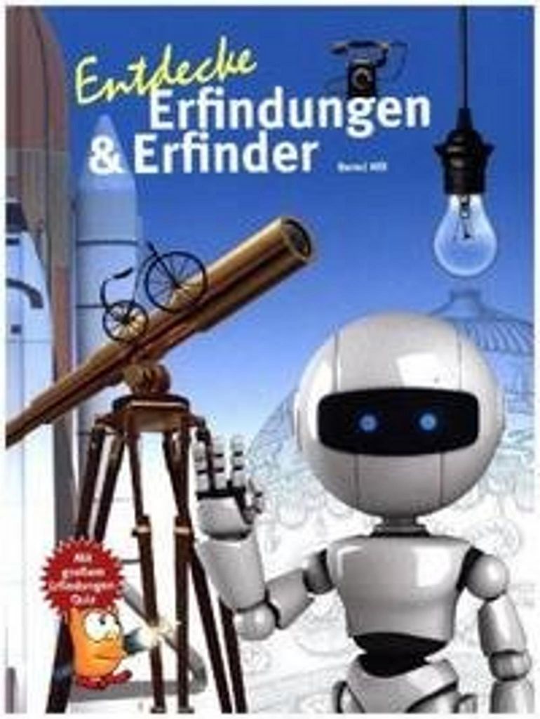 Entdecke Erfinder und Erfindungen