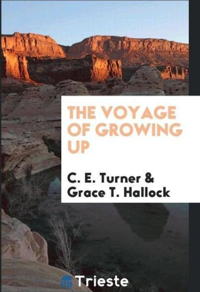 The voyage of growing up