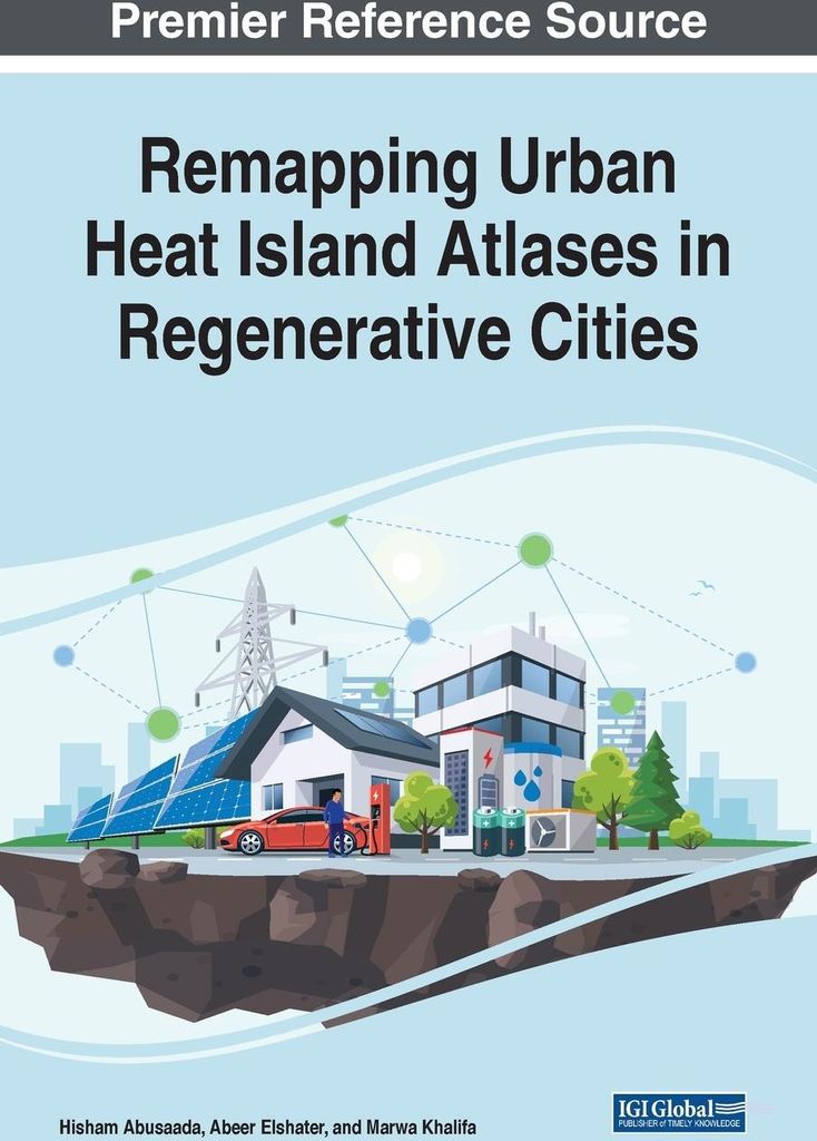 Remapping Urban Heat Island Atlases in Regenerative Cities