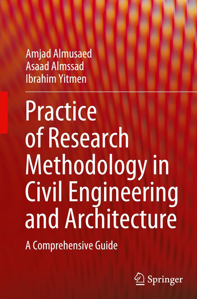Practice of Research Methodology in Civil Engineering and Architecture
