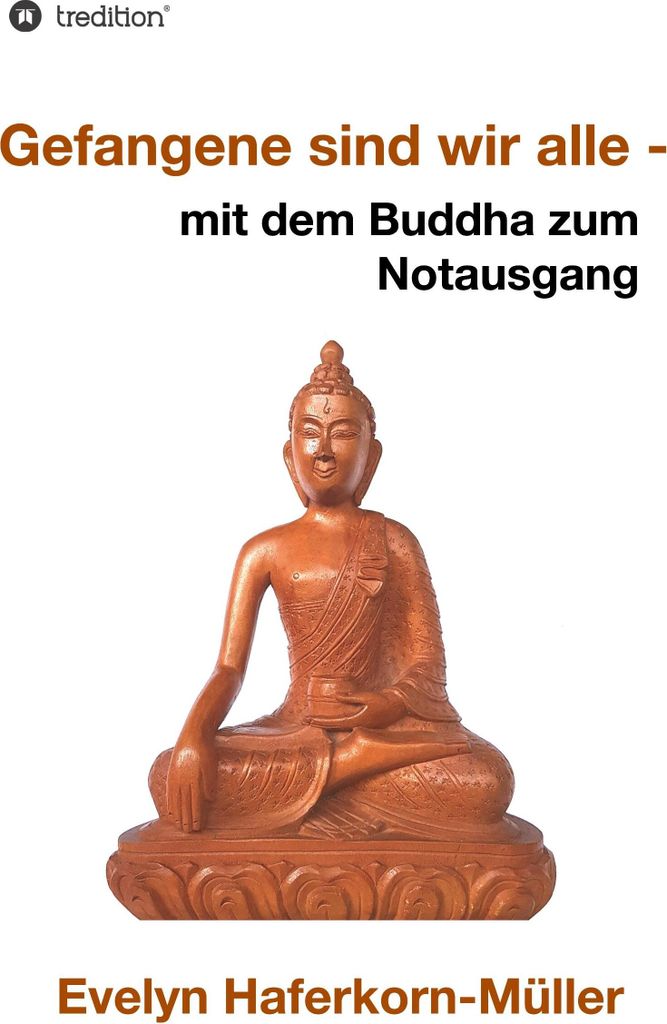 Gefangene sind wir alle