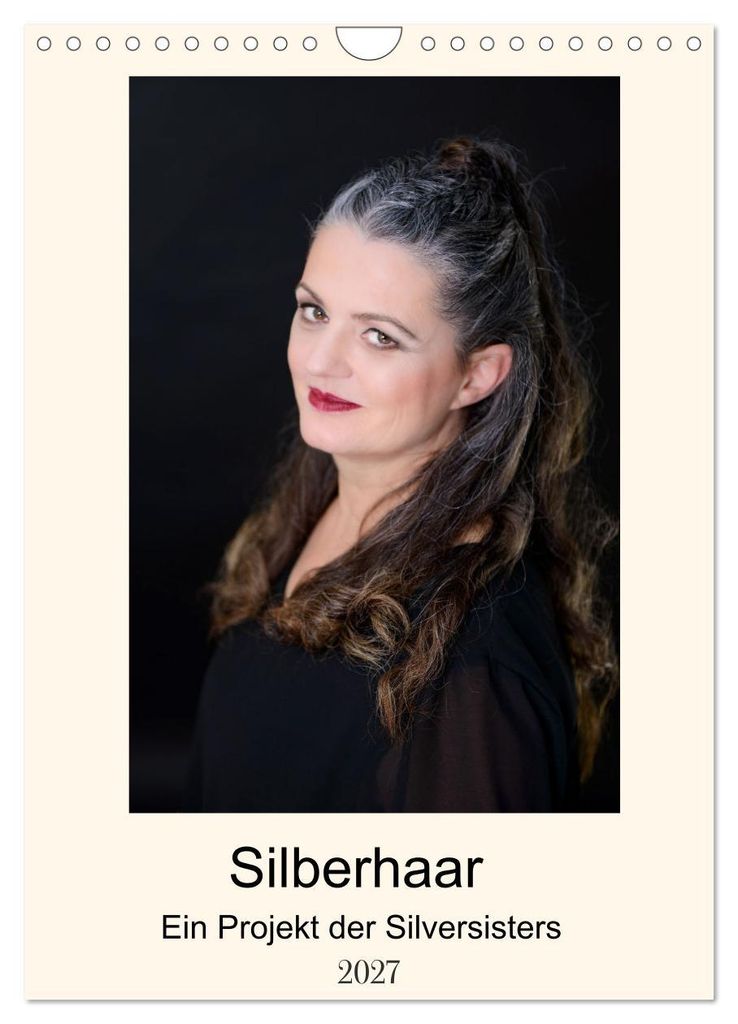 Silberhaar (Wandkalender 2027 DIN A4 hoch), CALVENDO Monatskalender