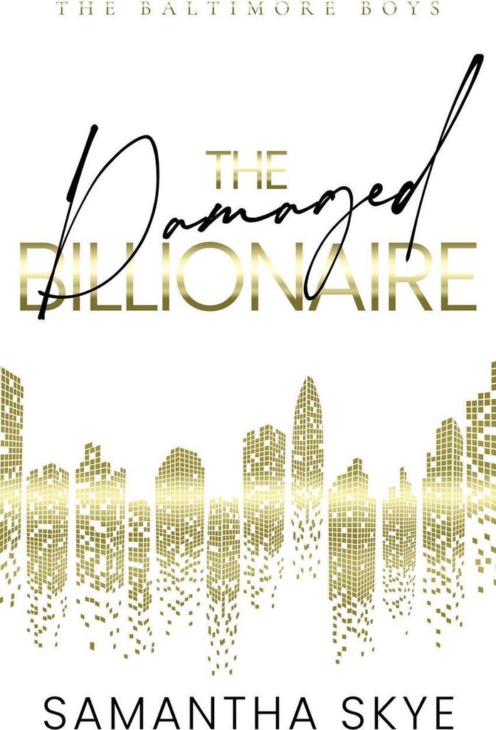 The Damaged Billionaire