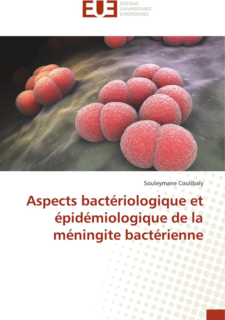 Aspects bactériologique et épidémiologique de la méningite bactérienne