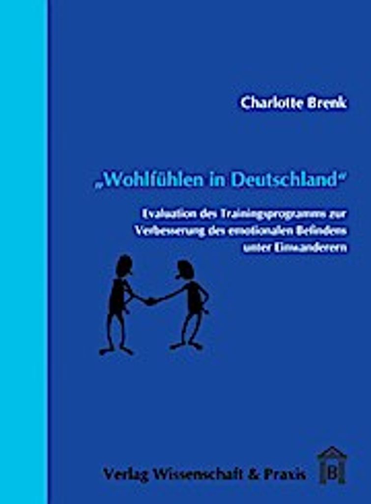 Wohlfühlen in Deutschland""