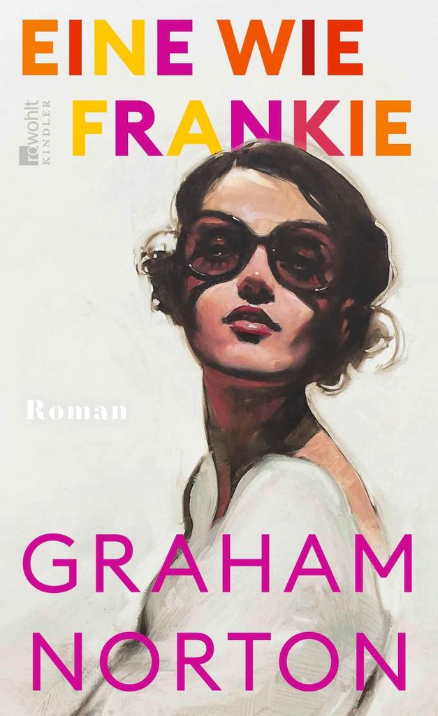 Graham Norton: Eine wie Frankie – Roman über Freundschaft und Liebe in New York 1965